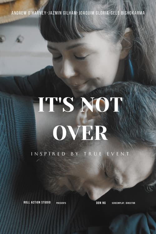 Poster for It's Not Over