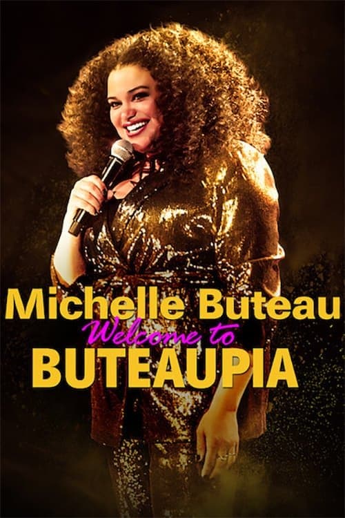 Poster for Michelle Buteau: Welcome to Buteaupia