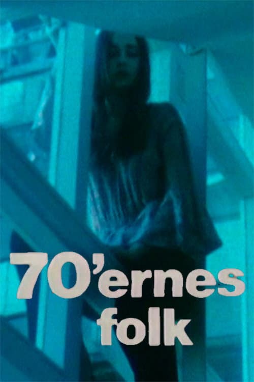 Poster for The Seventies People