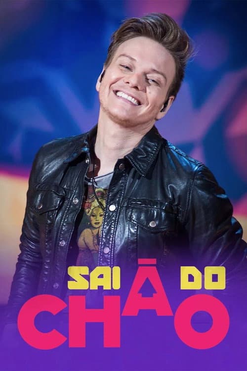 Poster for Sai do Chão!