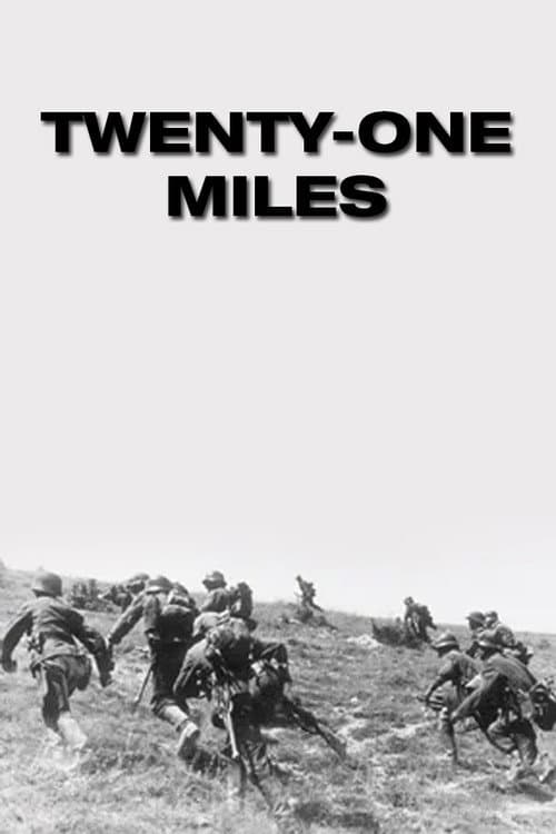 Poster for Twenty-One Miles