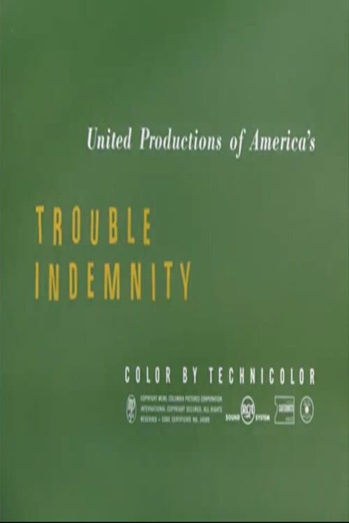 Poster for Trouble Indemnity