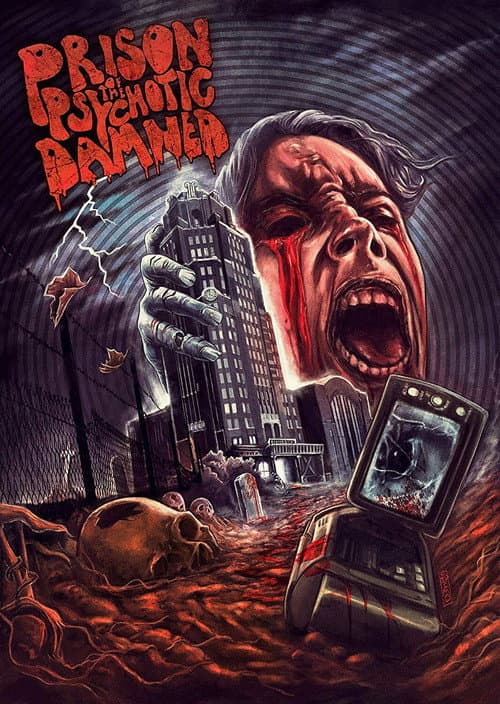 Постер до фільму «Prison of the Psychotic Damned»