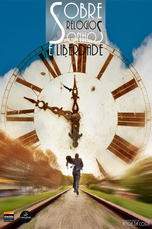 Poster for About Watches, Dreams and Freedom