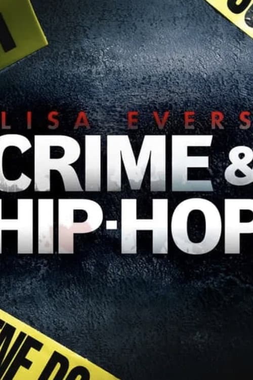 Poster for Lisa Evers: Crime and Hip Hop