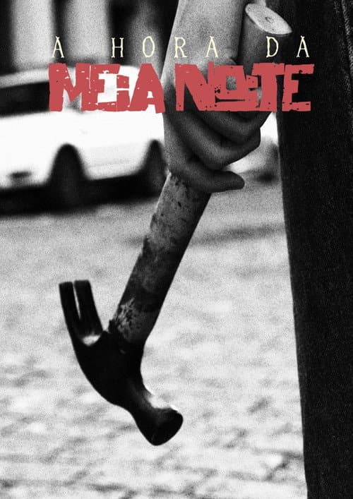 Poster for A Hora da Meia Noite