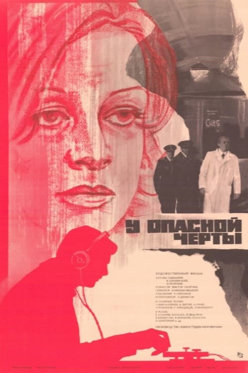 Poster for Near the Dangerous Line