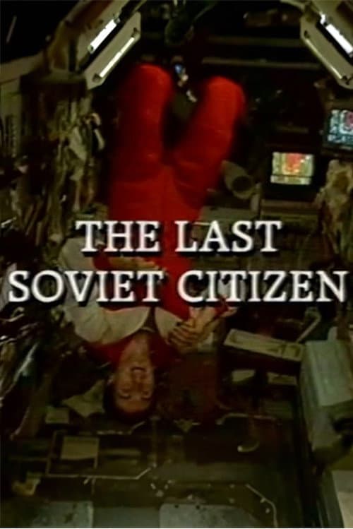 Poster for The Last Soviet Citizen