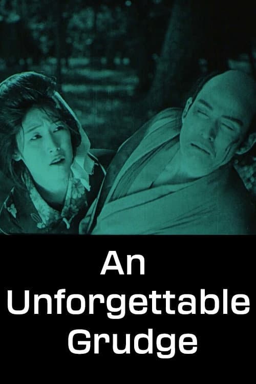 Poster for An Unforgettable Grudge