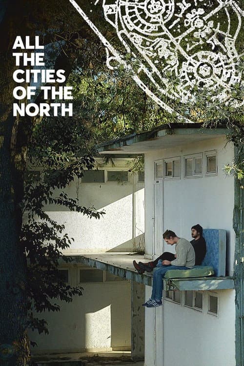 Poster for All the Cities of the North
