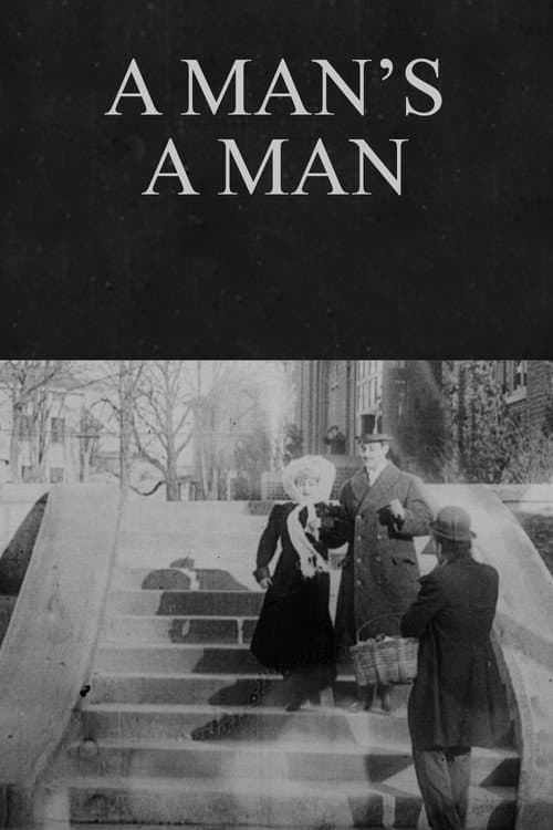 Постер до фільму «A Man's a Man»