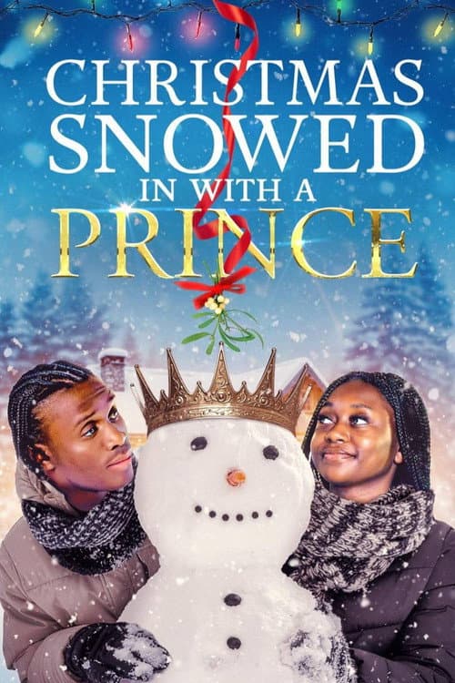 Poster for A Christmas Snowed in with a Prince