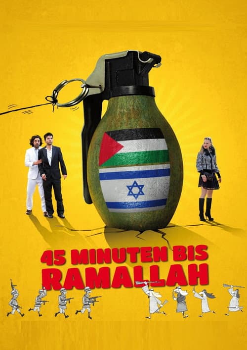 Poster for 45 Minutes to Ramallah