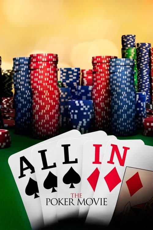 Poster for All In: The Poker Movie