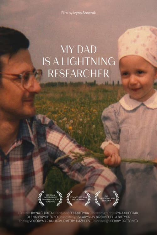 Poster for My Dad Is a Lightning Researcher