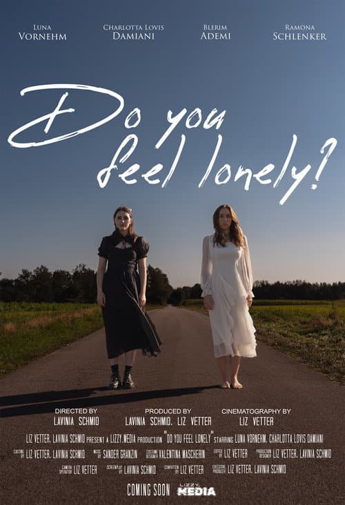Poster for Do you feel lonely?