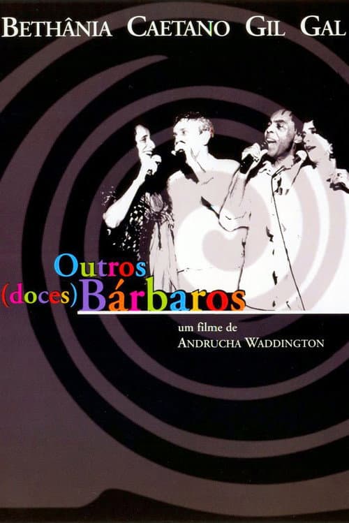 Poster for Outros (Doces) Bárbaros