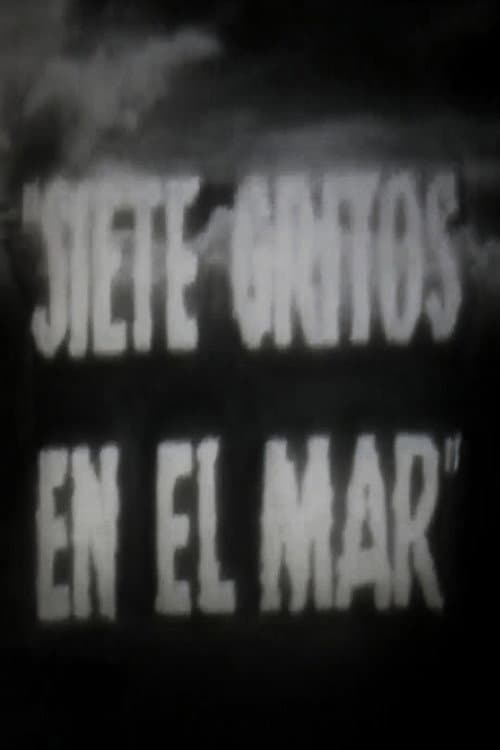 Poster for Siete gritos en el mar