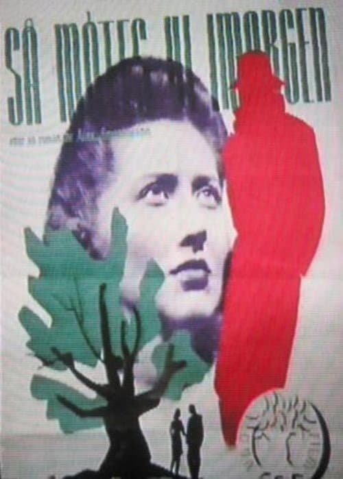 Poster for Så møtes vi i morgen