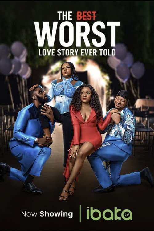 Poster for The Best Worst Love Story Ever Told