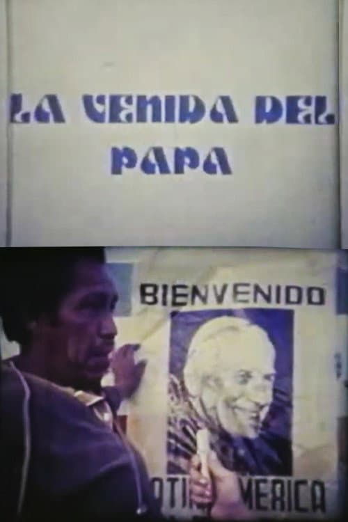 Poster for La venida del papa