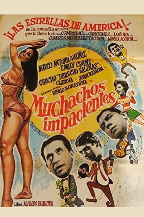 Poster for Muchachos impacientes