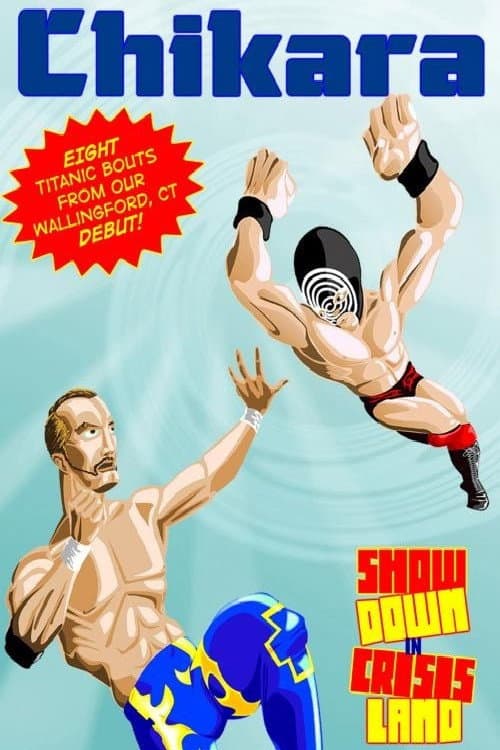 Poster for Chikara: Showdown in CrisisLand