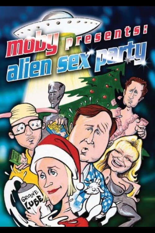 Poster for Alien Sex Party