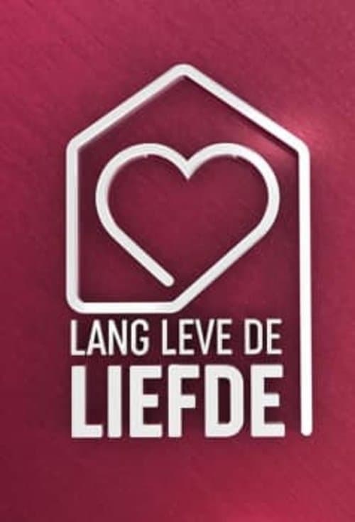 Poster for Lang Leve de Liefde