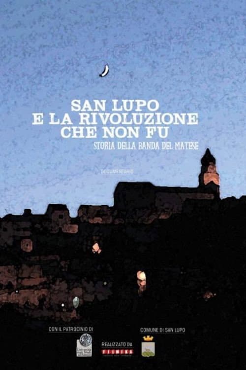 Poster for San Lupo e la rivoluzione che non fu