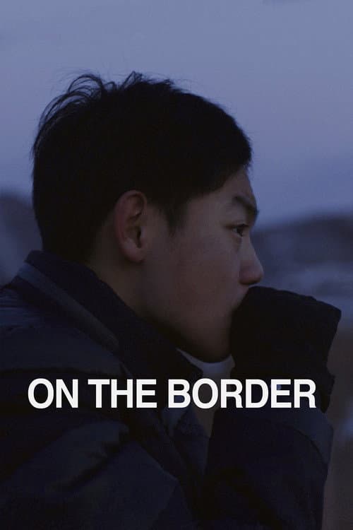 Poster for On the Border