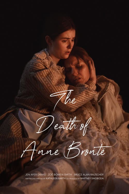 Poster for The Death of Anne Brontë