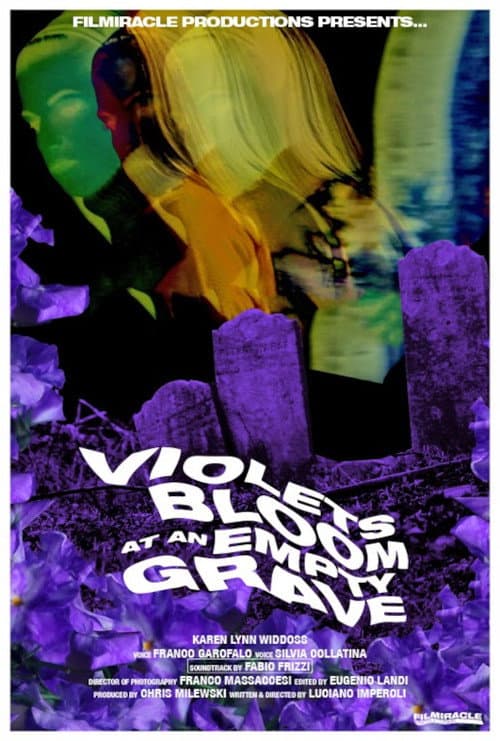 Poster for Violets Bloom At An Empty Grave