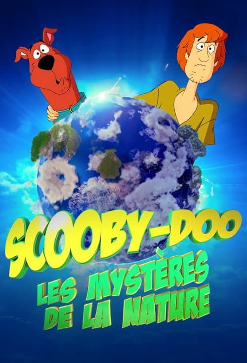 Poster for Scooby-Doo et les mystères de la nature