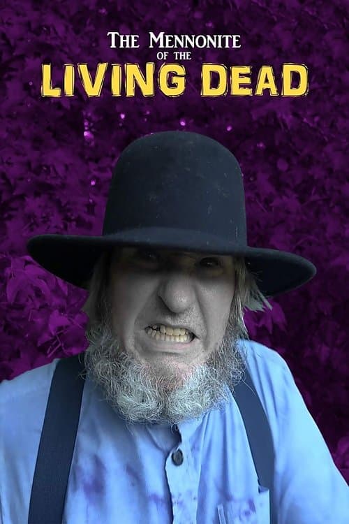 Poster for The Mennonite of the Living Dead