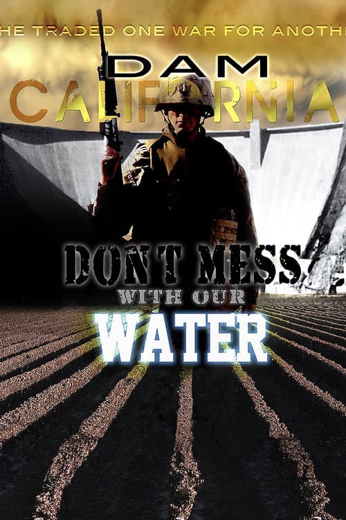 Poster for Dam California