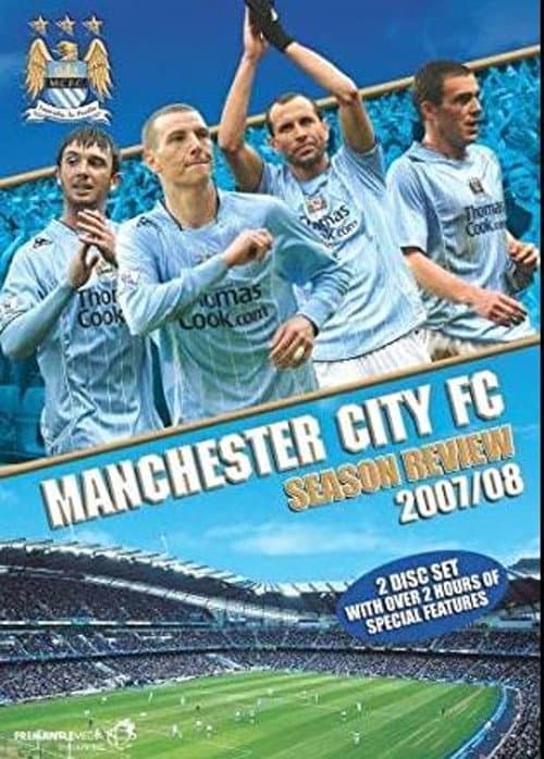 Poster for Manchester City: End of Season Review 2007/2008