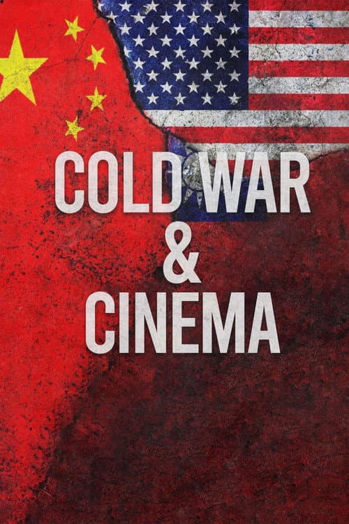 Poster for Cold War & Cinema