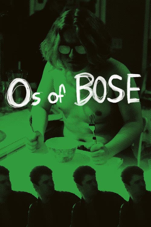 Poster for The Os of Bose