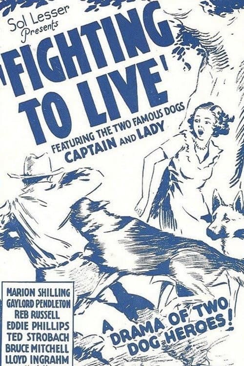 Постер до фільму «Fighting to Live»