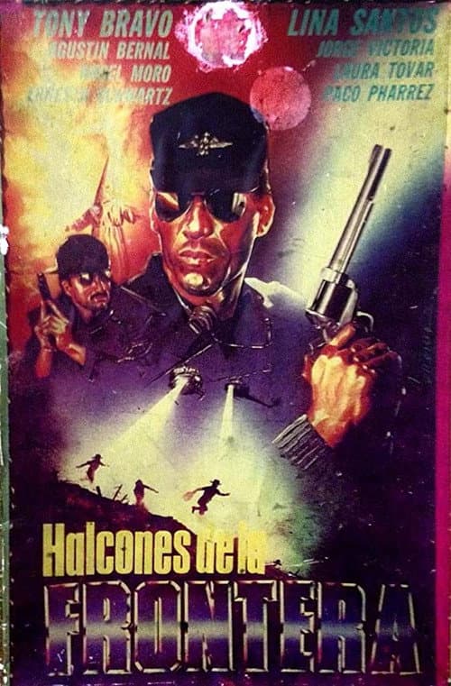 Poster for Halcones de la frontera