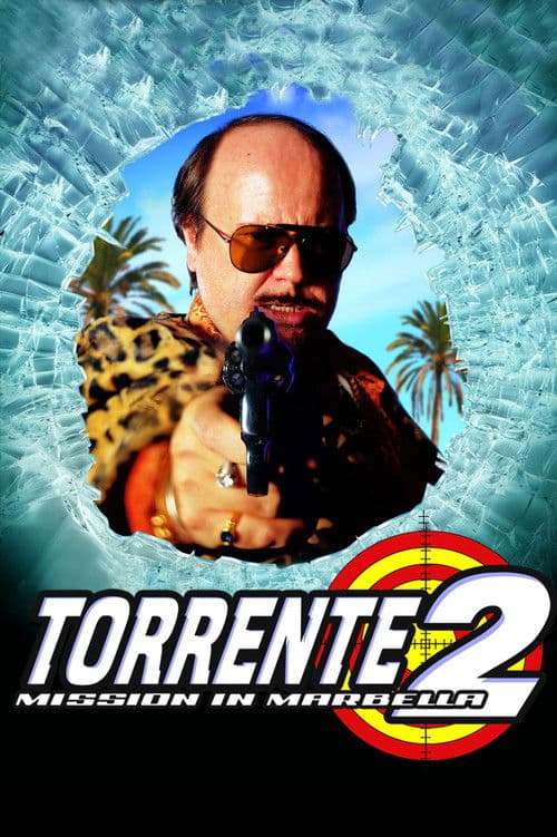 Poster for Torrente 2: Mission in Marbella