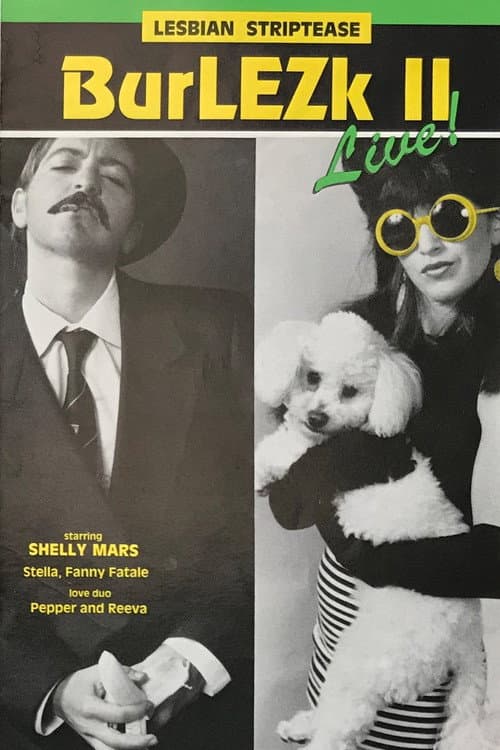 Poster for BurLEZk Live! II
