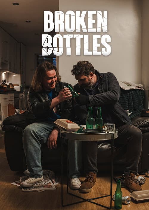 Poster for Broken Bottles