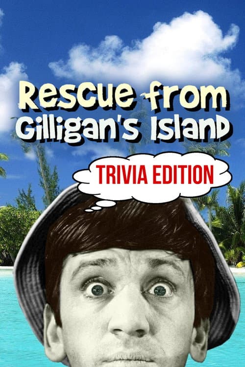Poster for Rescue from Gilligan's Island: Trivia Edition