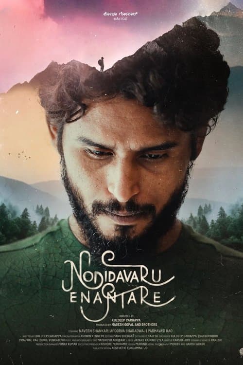 Poster for Nodidavaru Enanthare