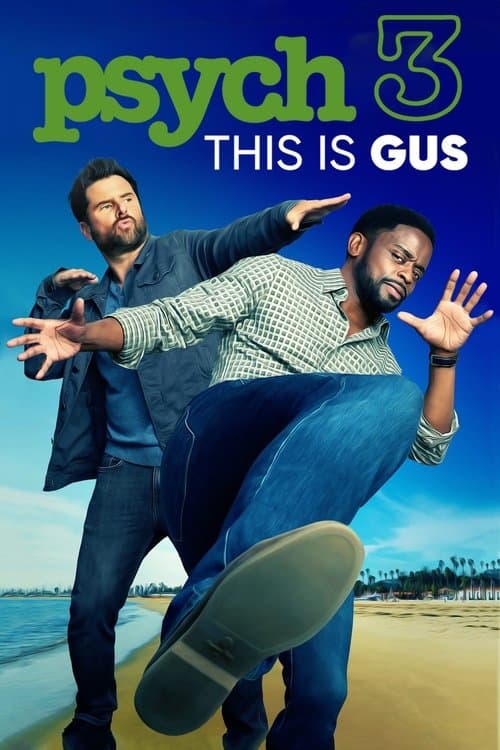 Poster for Psych 3: This Is Gus