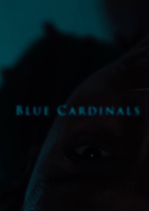 Poster for Blue Cardinals