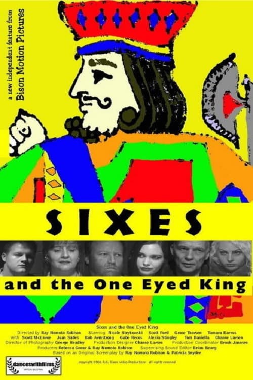 Poster for Sixes and the One Eyed King