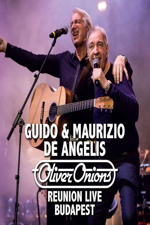 Poster for Oliver Onions: Reunion Live Budapest